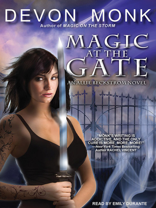 Title details for Magic at the Gate by Devon Monk - Wait list